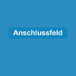 Anschlussfeld