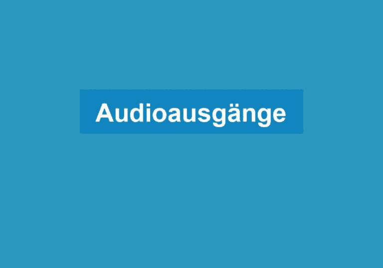 Mehr über den Artikel erfahren Audioausgänge