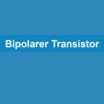 Bipolarer Transistor