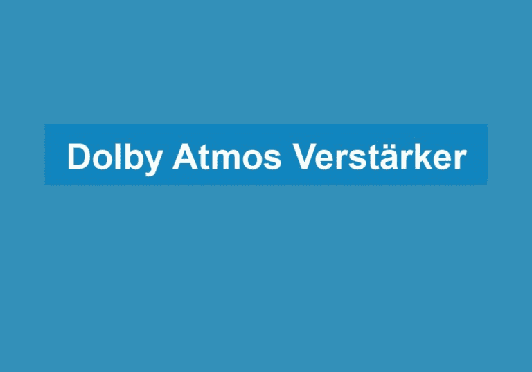 Mehr über den Artikel erfahren Dolby Atmos Verstärker