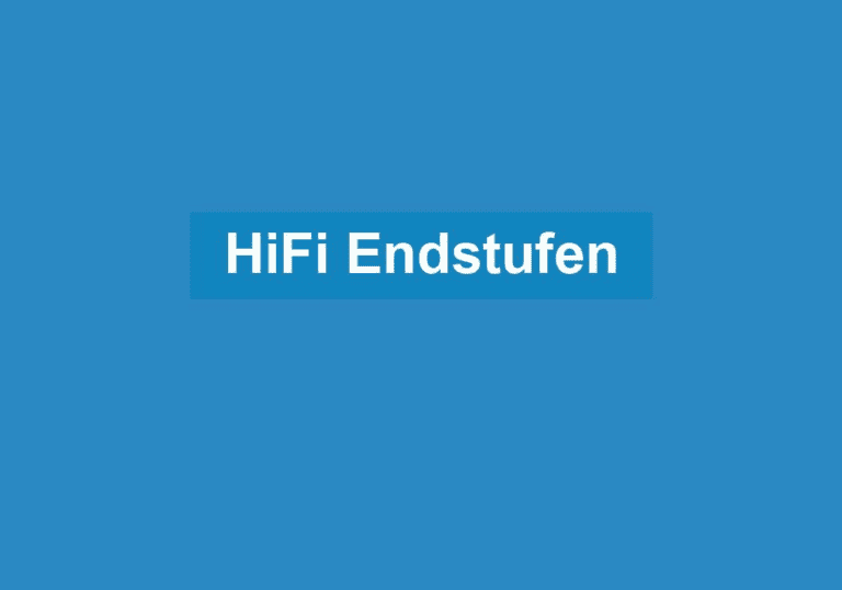 Mehr über den Artikel erfahren HiFi Endstufen