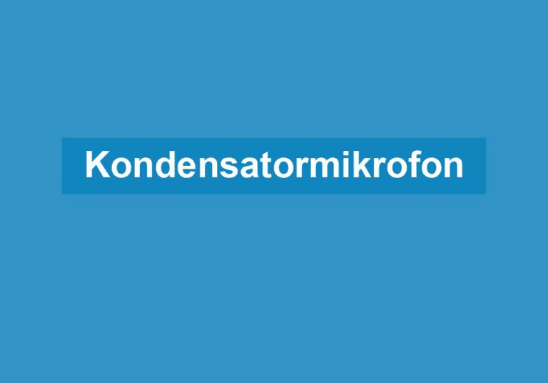Mehr über den Artikel erfahren Kondensatormikrofon