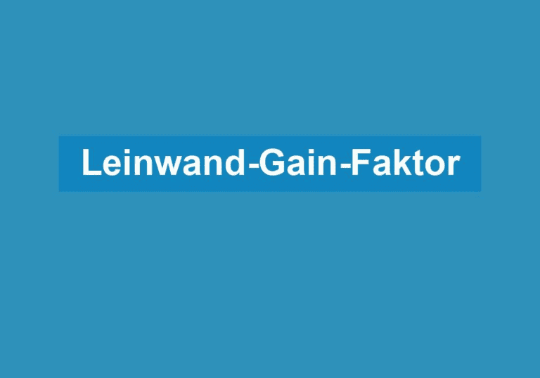 Mehr über den Artikel erfahren Leinwand-Gain-Faktor