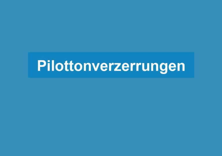 Mehr über den Artikel erfahren Pilottonverzerrungen