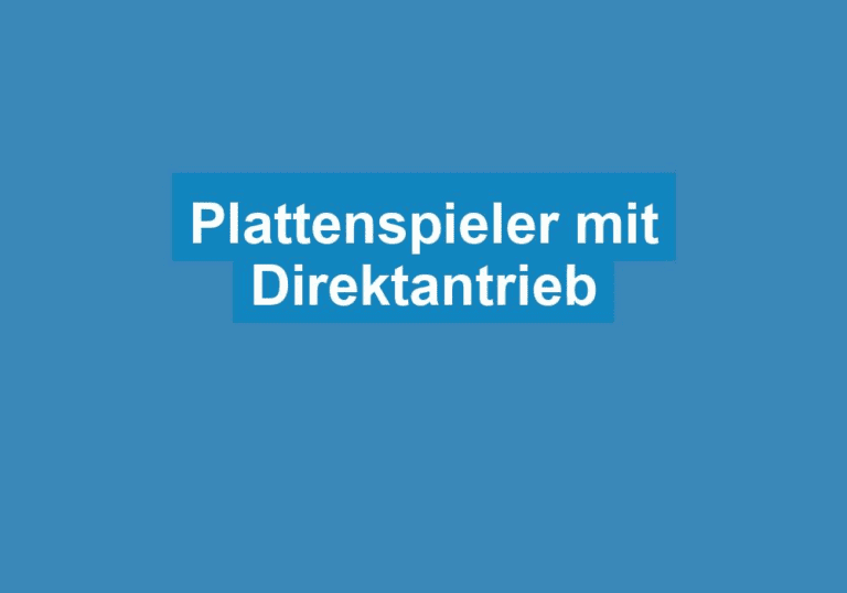 Mehr über den Artikel erfahren Plattenspieler mit Direktantrieb