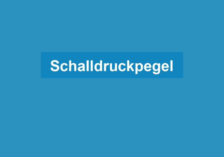 Mehr über den Artikel erfahren Schalldruckpegel