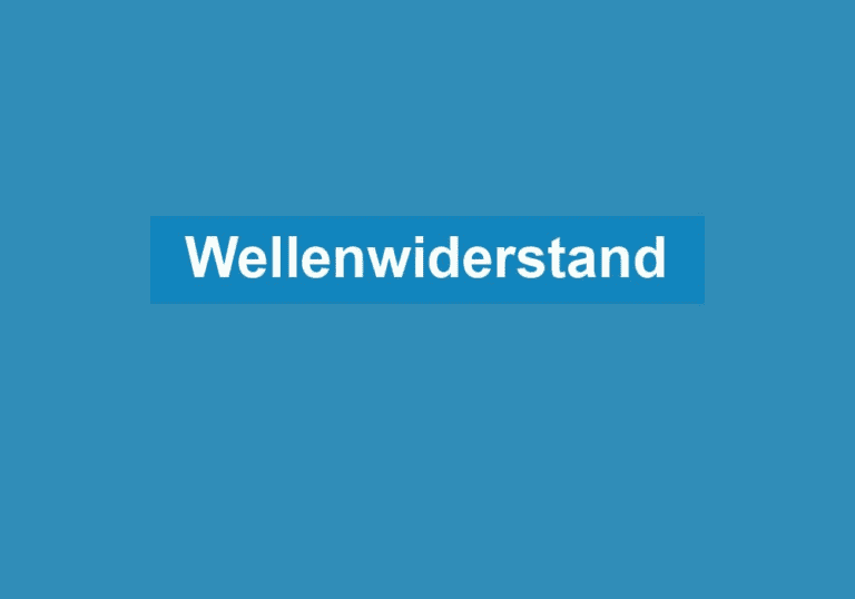 Mehr über den Artikel erfahren Wellenwiderstand